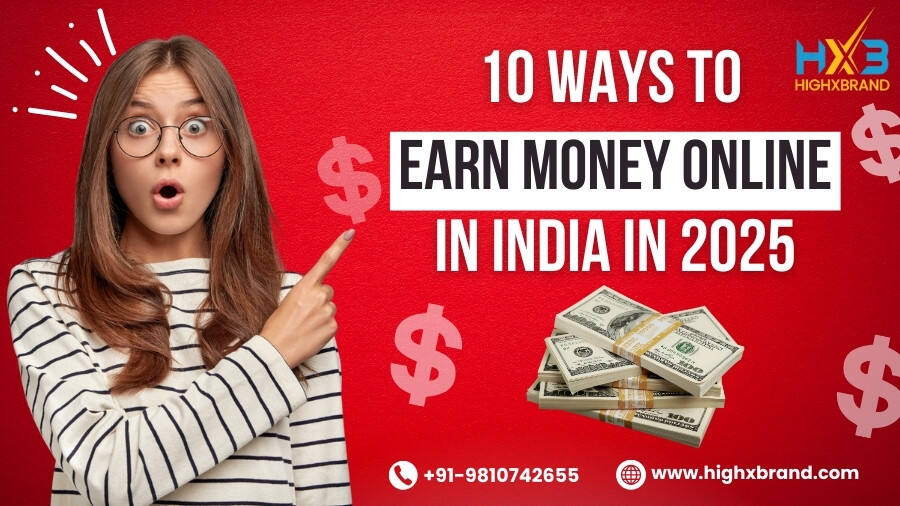 Earn Money Online in India in 2025