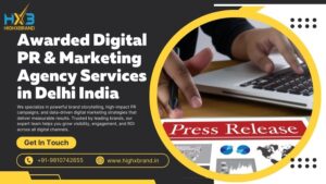 Awarded Digital PR & Marketing Agency Services in Delhi India