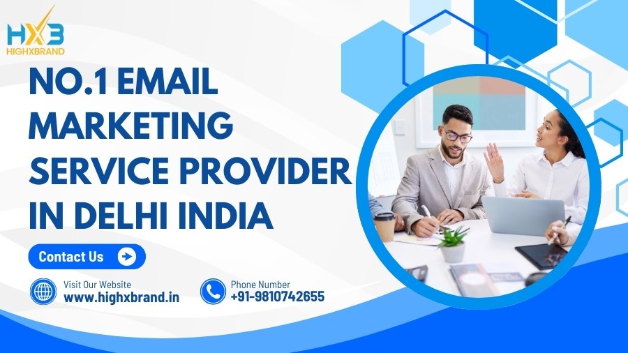 No.1 Email Marketing Service Provider in Delhi India