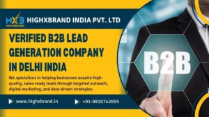 Verified B2B Lead Generation Company in Delhi India