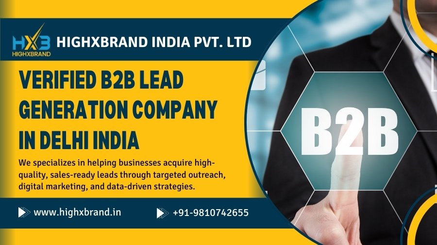 Verified B2B Lead Generation Company in Delhi India