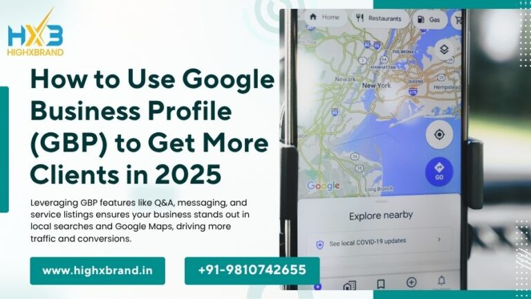 How to Use Google Business Profile (GBP) to Get More Clients in 2025
