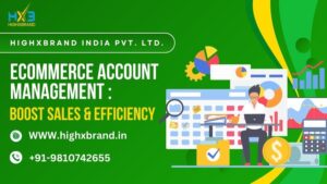 Ecommerce Account Management: Boost Sales & Efficiency