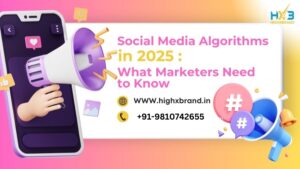 Social Media Algorithms in 2025: What Marketers Need to Know