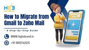 How to Migrate from Gmail to Zoho Mail - A Step-By-Step Guide